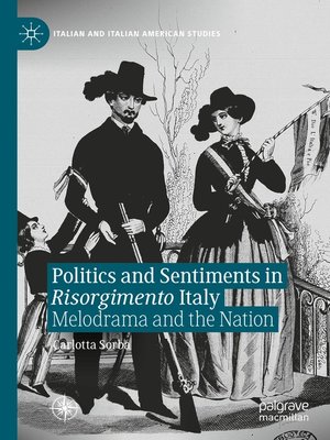 cover image of Politics and Sentiments in Risorgimento Italy